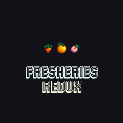 Fresheries - Redux